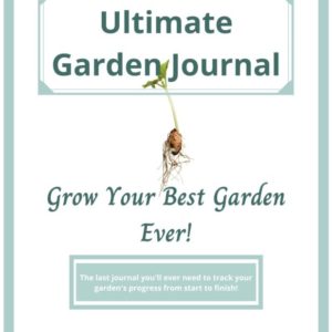 Ultimate Garden Journal Cover